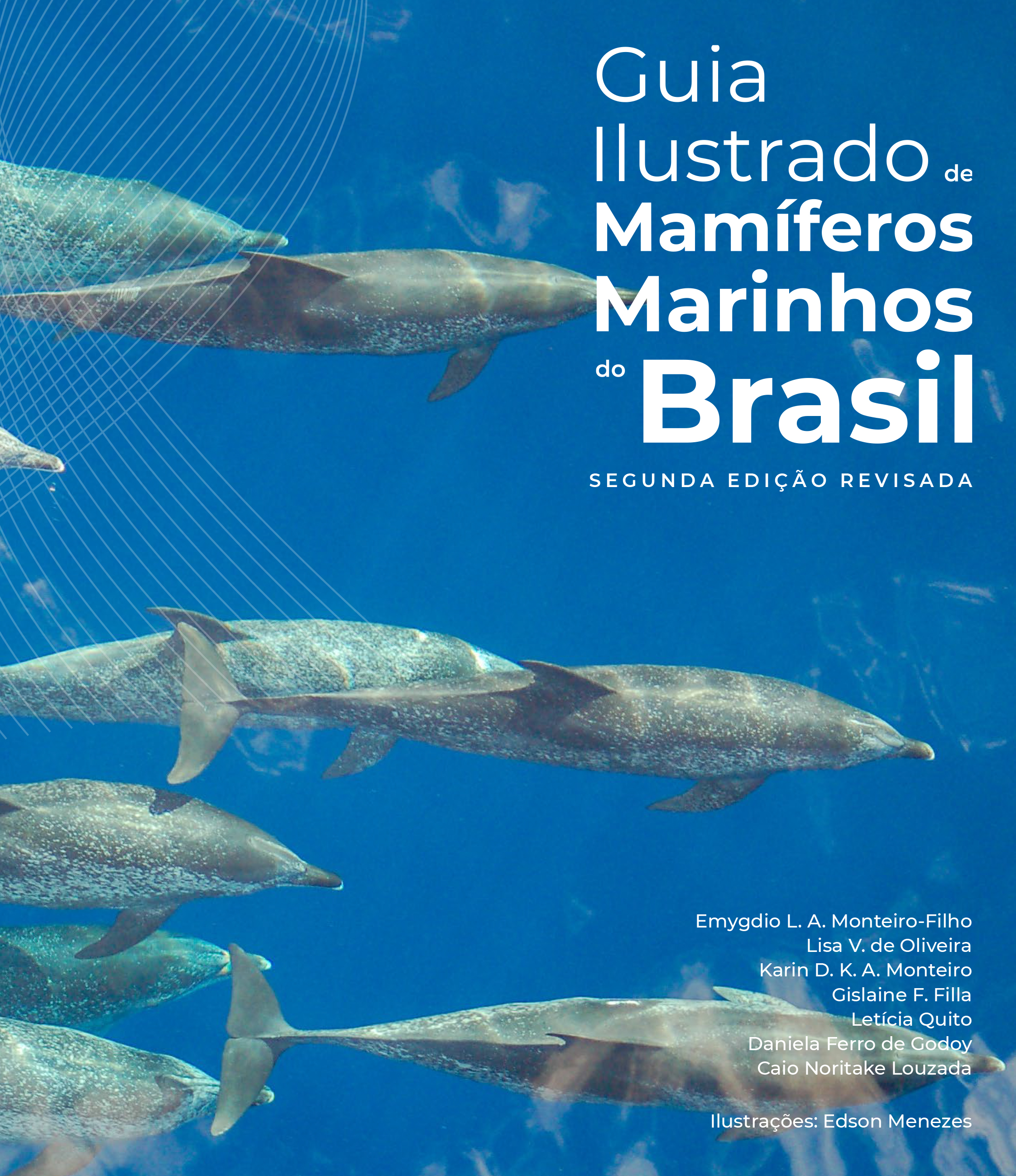 Guia Ilustrado de Mamíferos Marinhos do Brasil – Segunda Edição
